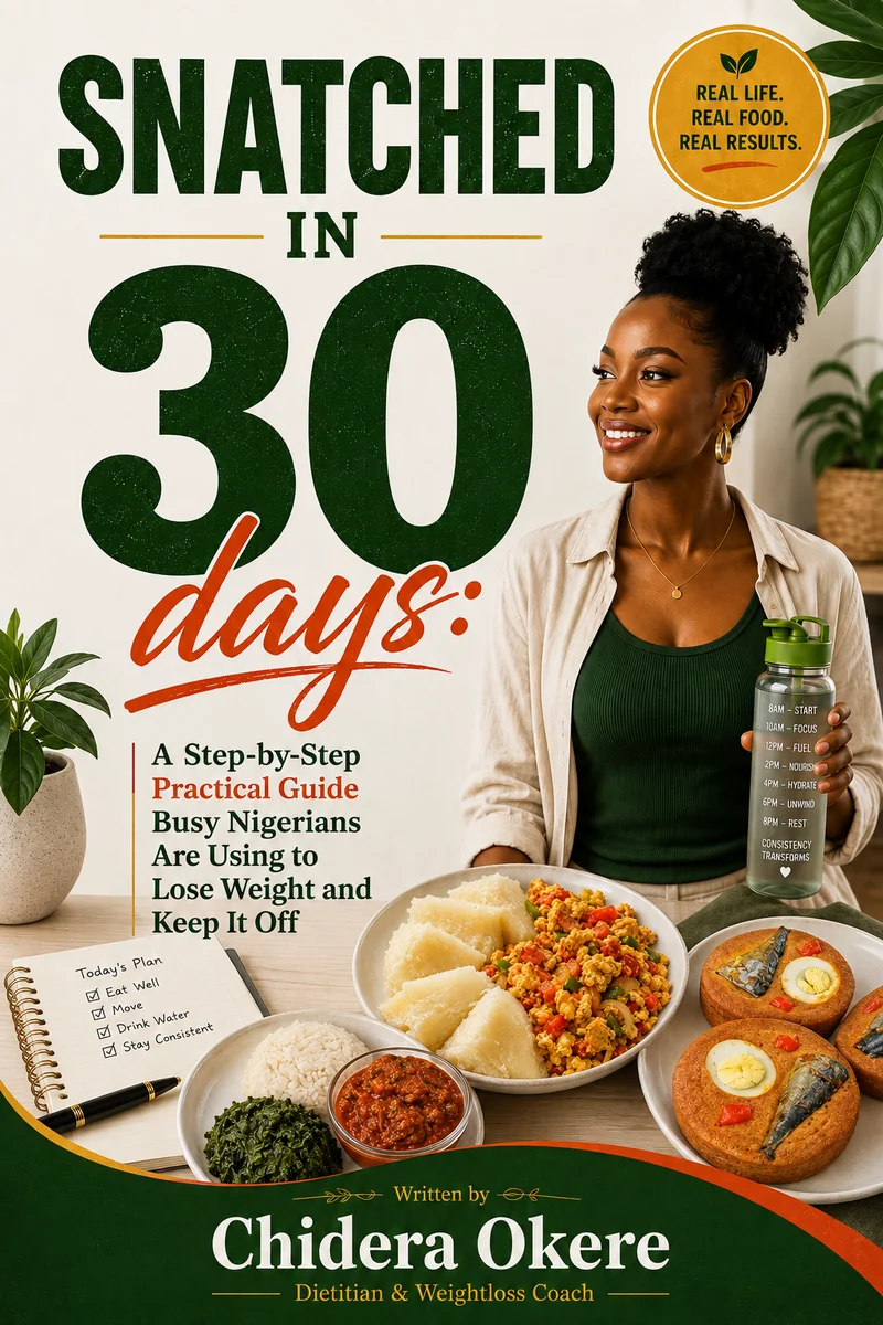 Snatched in 30 Days Ebook Cover by Dietitian Chidera Okere